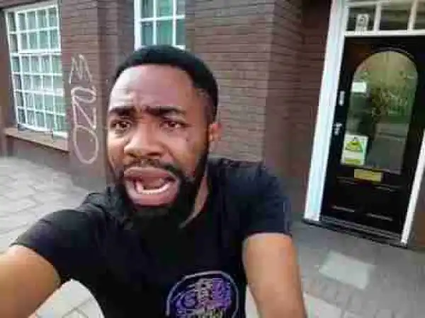 Video: Woli Arole Looking For Dundun In London